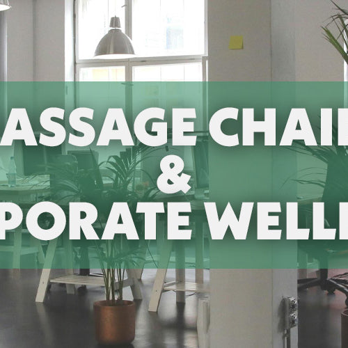 The Role of Massage Chairs in Corporate Wellness Programs